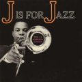 CD J.J.JOHNSON    J.J.ジョンソン /  J is for JAZZ