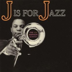 画像1: CD J.J.JOHNSON    J.J.ジョンソン /  J is for JAZZ