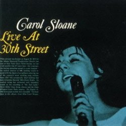 画像1: CD CAROL SLOANE キャロル・スローン /  ライヴ・アット・３０ｔｈストリート