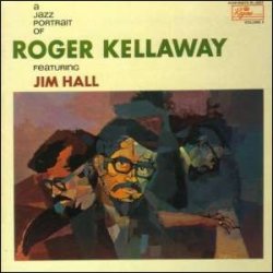 画像1: 180g重量限定盤LP 　ROGER KELLAWAY ロジャー・キャラウェイ  /  JAZZ PORTRAIT OF ROGER KELLAWAY ロジャー・キャラウェイの肖像