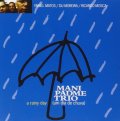 伊RED●ピアノトリオ名作選 / 最終限定 CD Mani Padme Trio マニ・パドメ / A Rainy Day(Um Dia De Chuva)