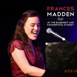 画像1: 【オーストラリアの可憐な歌姫】CD Frances Madden フランセス・マッデン /  Live-At The Basement And Foundry 616, Sydney