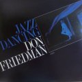 CD  DON FRIEDMAN  ドン・フリードマン  /  JAZZ DANCING ジャズ・ダンシング