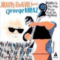CD  JIMMY ROWLES AND GEORGE MRAZ ジミー・ロウルズ・アンド・ジョージ・ムラーツ /  MUSIC IS THE ONLY  THING THAT  ON MY MIND ミュージック・イズ・ジ・オンリー・シング・ザッツ・オン・マイ・マインド