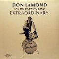 CD  DON LAMOND AND HIS BIG SWING BAND ドン・ラモンド・アンド・ヒズ・ビッグ・スウィング・バンド / EXTRAORDINARY エクストラオーディナリー