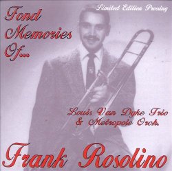 画像1: 限定CD Frank Rosolino + Louis Van Dyke Trio & Metropole Orch. / Fond Memories Of...