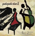 CD   長月 佑佳、黒石 昇  / GULEGULE DUO II