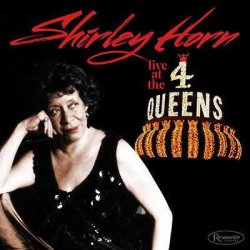 画像1: VERVE期の未発表ライヴ盤 CD  Shirley Horn シャーリー・ホーン / Live at the 4 Queens
