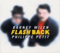 CD   BARNEY WILEN,PHILIPPE PETIT バルネ・ウィラン、フィリップ・プティ /   FLASH BACK