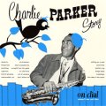 SHM-CD   CHARLIE PARKER チャーリー・パーカー /  CHARLIE PARKER ON DIAL VOL.2  チャーリー・パーカー・ストーリー・オン・ダイアル　VOL.2