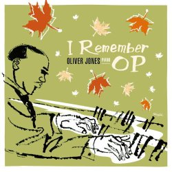 画像1: CD  OLIVER JONES オリバー・ジョーンズ / アイ・リメンバーOP ~オスカー・ピーターソンの想い出