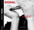  CD   橋本 孝之  TAKAYUKI HASHIMOTO /  SIGNAL シグナル