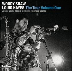 Woody Shaw, Louis Hayes / The Tour Volume One