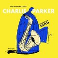 2枚組 UHQ-CD   CHARLIE PARKER  チャーリー・パーカー  /   THE UNHEARD BIRD  THE UNISSUED TAKES  アンハード・バード：未発表テイク集