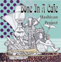 画像1: CD  HASHIYAN PROJECT ハシヤン・プロジェクト /  BONE IN A CAFE  ボン・イン・ア・カフェ