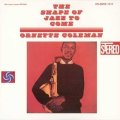 SHM-CD   ORNETTE COLEMAN オーネット・コールマン /  THE SHAPE OF JAZZ TO COME ジャズ　来るべきもの + 2