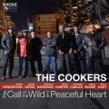 重量級ジャズの傑作、クッカーズ最新作登場!! CD THE COOKERS / CALL OF THE WILD AND PEACEFUL HEART