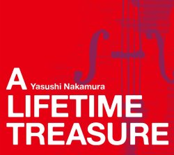 画像1: 【澤野工房9月新譜】 　CD　YASUSHI NAKAMURA ヤスシ・ナカムラ  / A LIFETIME TREASURE ア・ライフタイム・トレジャー