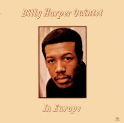 画像1: 日本初CD化 CD BILLY HARPER QUINTET  ビリー・ハーパー・クインテット / IN EUROPE  イン・ヨーロッパ