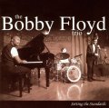 イキでイナセで旨口ソウル溢れる骨太い人情娯楽派ピアノの会心打!　限定復刻CD　BOBBY FLOYD TRIO ボビー・フロイド / SETTING THE STANDARDS