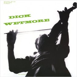 画像1: CD  DICK WETMORE ディック・ウェットモア  /   DICK WETMORE ディック・ウェットモア