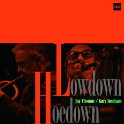 Jay Thomas, Gary Smulyan / Lowdown Hoedown