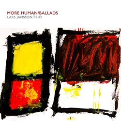 Lars Jansson Trio / More Human