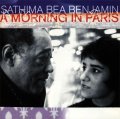 CD  SATHIMA BEA BENJAMIN　サティマ・ビー・ベンジャミン /  A MORNING IN PARIS  ア・モーニング・イン・パリ