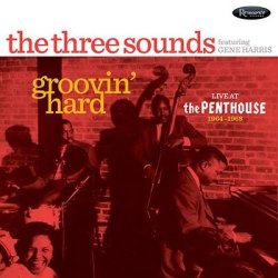 画像1: 【待望のCD発売】The Three Sounds featuring Gene Harris スリー・サウンズ / Groovin' Hard: Live at The Penthouse 1964-1968 グルーヴィン・ハード：ライヴ・アット・ザ・ペントハウス 1964-1968