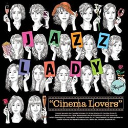 画像1: CD   VARIOUS ARTISTS  (JAZZ LADY PROJECT) /  Cinema Lovers 〜映画に恋して〜