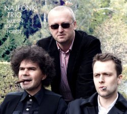 Najponk Trio / Bluesin' Black Forest