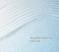 CD   ALESSANDRO GALATI TRIO  アレッサンドロ・ガラーティ・トリオ /  COLD SAND   コールド・サンド