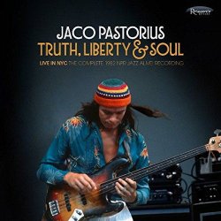 画像1: ジャコ・パストリアス・ワード・オブ・マウスNY 録音！ 2枚組CD Jaco Pastorius ジャコ・パストリアス / Truth, Liberty & Soul - Live In NY