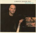 待望のピアノトリオによる新録 CD Christof Sanger Trio / Descending River