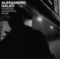 迫真のスリルと深い耽美性に満ちたダーク&ビタースウィートな鮮烈詩情世界　CD　ALESSANDRO GALATI アレッサンドロ・ガラティ / WHEELER VARIATIONS ホイーラー・ヴァリエーション