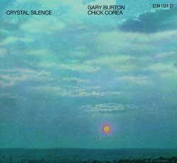 画像1: SHM-CD   CHICK  COREA & GARY  BURTON   チック・コリア＆ゲイリー・バートン /  CRYSTAL SILENCE  クリスタル・サイレンス 