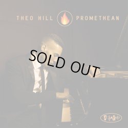 Theo Hill / Promethean