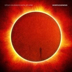 Steve Coleman's Natal Eclipse / Morphogenesis