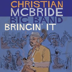 画像1: CD Christian McBride Big Band クリスチャン・マクブライド / Bringin' It