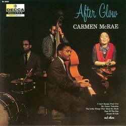 画像1: SHM-CD  CARMEN McRAE カーメン・マクレエ　 / 　AFTER GLOW　アフター・グロウ