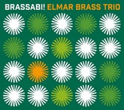 画像1:  【澤野工房】 CD ELMAR BRASS TRIO  エルマー・ブラス・トリオ /  BRASSABI!   ブラッサビ！