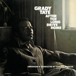 画像1: 紙ジャケットCD  GRADY TATE  グラディ・テイト  /  AFTER THE LONG DRIVE HOME  アフター・ザ・ロング・ドライブ・ホーム