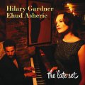 シンプルで清楚な味わい CD Hilary Gardner - Ehud Asherie ヒラリー・ガードナー / The Late Set