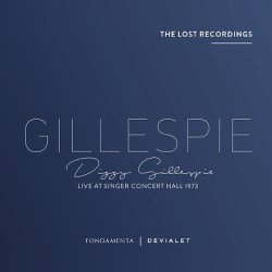 画像1: 【フランスの高音質レーベル、Fondamenta】CD Dizzy Gillespie ディジー・ガレスピー / Live At Singer Concert Hall 1973