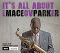 LP Maceo Parker メシオ・パーカー / It's All About Love