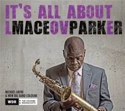 画像1: LP Maceo Parker メシオ・パーカー / It's All About Love