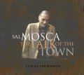 親しみやすい明朗な歌心とハード&シリアスな力学性がごく自然に並立した、さすが含蓄深い熟練の旨口ソロ・ピアノ　2枚組CD　SAL MOSCA サル・モスカ / THE TALK OF THE TOWN - LIVE AT THE BIMHUIS