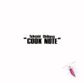 紙ジャケット仕様CD  渋谷 毅  TAKESHI SHIBUYA  /  COOK NOTE  クック・ノート