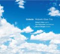 しっとり甘美でリズミカルなグルーヴ感にも富んだ今日流欧州浪漫派ピアノ・トリオの神髄！爽快!!!　【澤野工房CD】CD　ROBERTO OLZER TRIO ロベルト・オルサー / CELESTE チェレステ