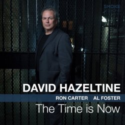 David Hazeltine / The Time is Now